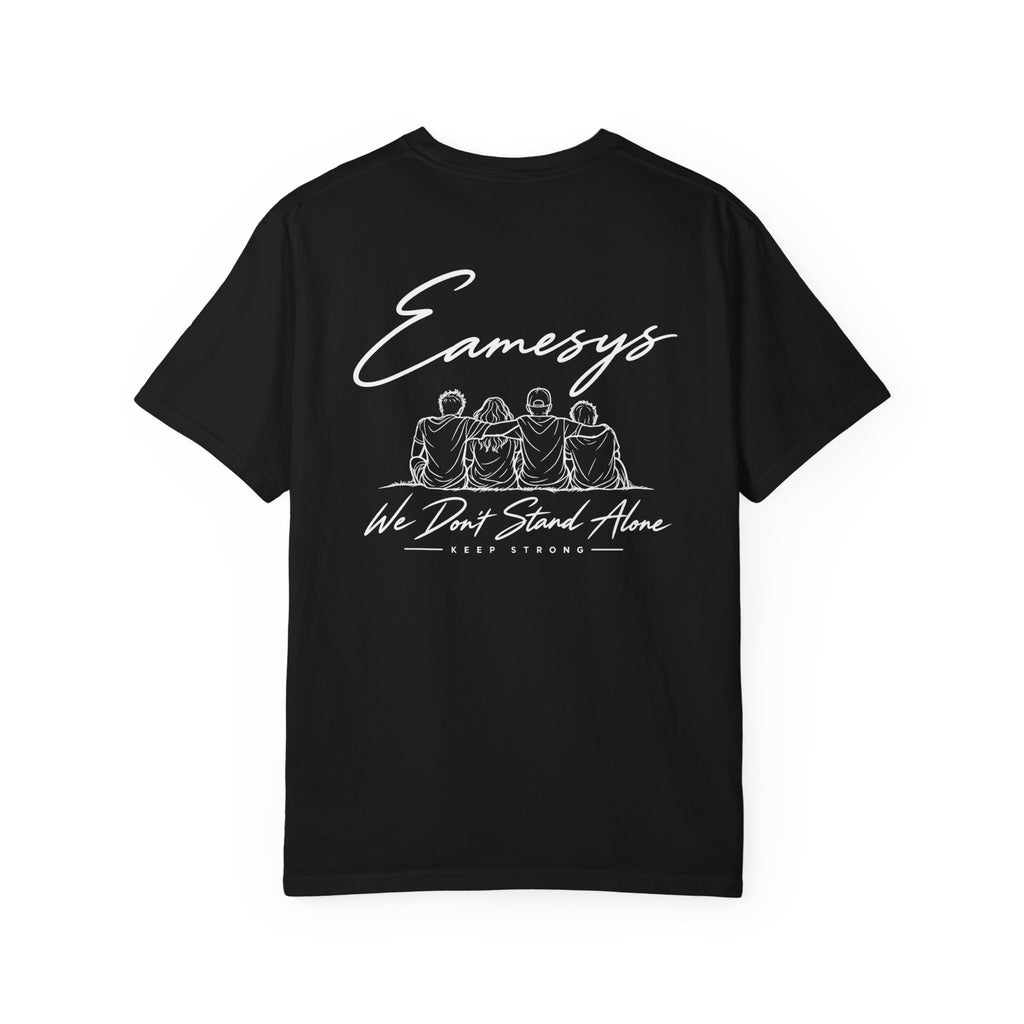 EAMESYS We Don’t Stand Alone T-Shirt – Black